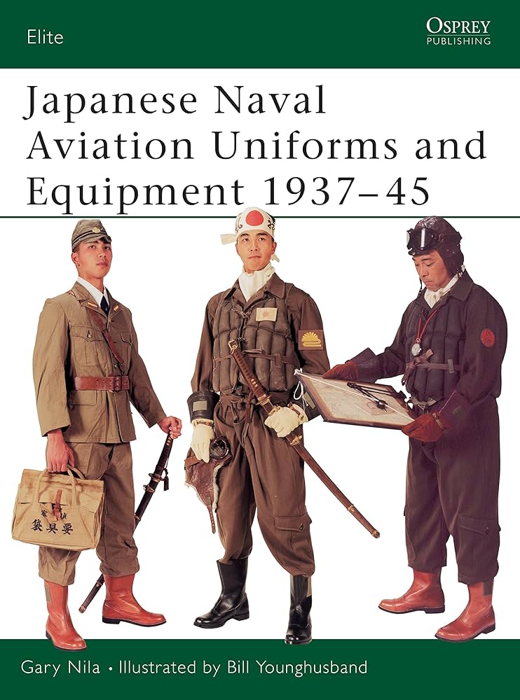 Japanese Naval Aviation Uniforms and Equipment 1937-45: Nila